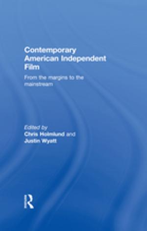 Cover of the book Contemporary American Independent Film by R Dennis Shelby, James D Smith, Ronald J Mancoske