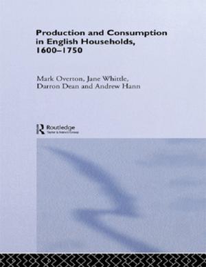 Book cover of Production and Consumption in English Households 1600-1750