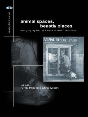 Cover of the book Animal Spaces, Beastly Places by Alison McQueen Tokita