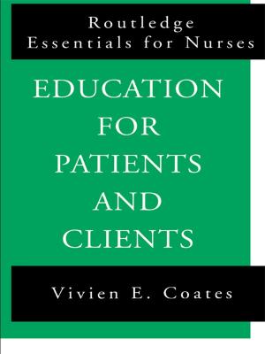 Cover of the book Education For Patients and Clients by Norbert Bugeja