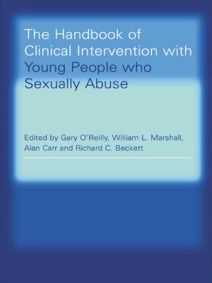 Cover of the book The Handbook of Clinical Intervention with Young People who Sexually Abuse by Russell M Lawson