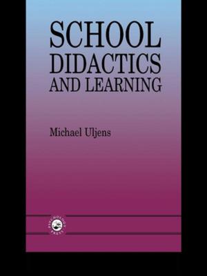 Cover of the book School Didactics And Learning by R.D. Hinshelwood