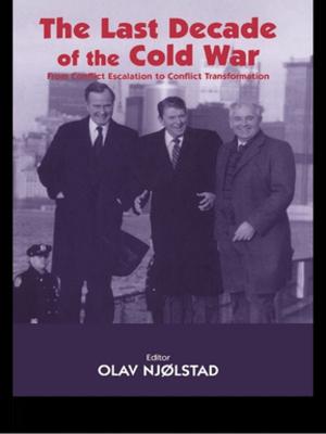 Cover of the book The Last Decade of the Cold War by Carl Huffman