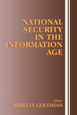 Cover of the book National Security in the Information Age by Miguel Á. Bernal-Merino