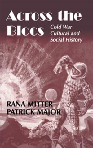 Cover of the book Across the Blocs by M. S. Ronald Commers