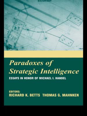 Cover of the book Paradoxes of Strategic Intelligence by Nicholas Stevenson