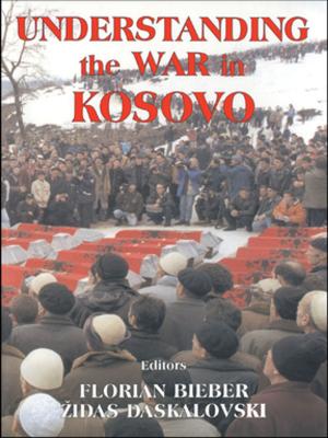 Cover of the book Understanding the War in Kosovo by John Wilson