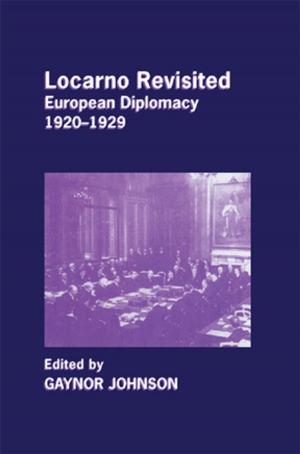 Cover of the book Locarno Revisited by David J. Storey, Kevin Keasey, Robert Watson, Pooran Wynarczyk
