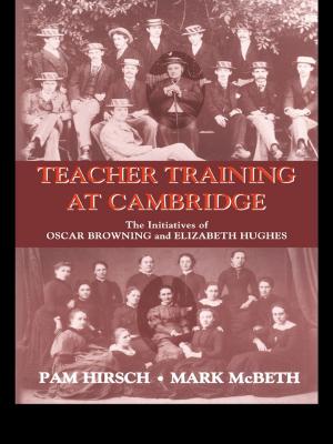 Cover of the book Teacher Training at Cambridge by Phil Evans