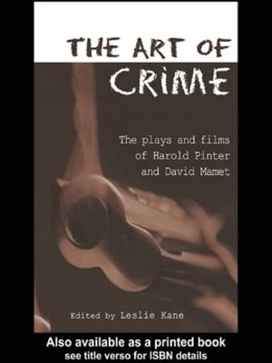 Cover of the book The Art of Crime by Z.A. Konczacki, Jane L. Parpart, Timothy M. Shaw