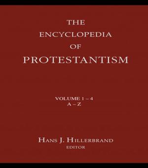 Cover of the book Encyclopedia of Protestantism by Aline Gubrium, Krista Harper