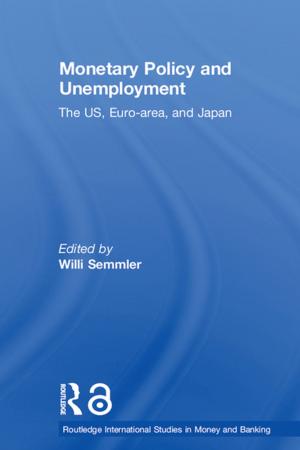 Cover of Monetary Policy and Unemployment