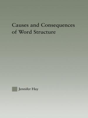Cover of the book Causes and Consequences of Word Structure by David Shotter