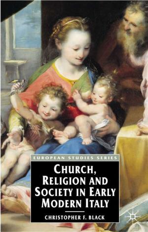 Cover of the book Church, Religion and Society in Early Modern Italy by Gérard Demarcq-Morin