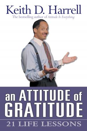 Cover of the book An Attitude of Gratitude by Christiane Northrup, M.D.