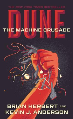 Cover of the book Dune: The Machine Crusade by Jack Whyte