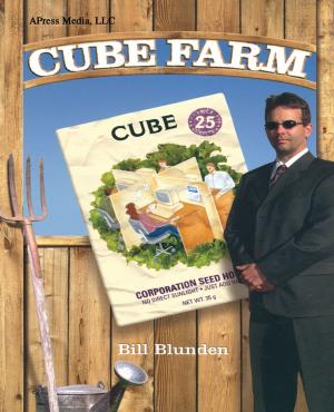 Cover of the book Cube Farm by Terrill Brett Spell