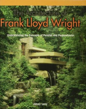 Cover of the book The Architecture of Frank Lloyd Wright by Angela Royston