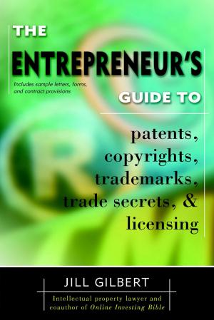 Cover of Entrepreneur's Guide To Patents, Copyrights, Trademarks, Trade Secrets