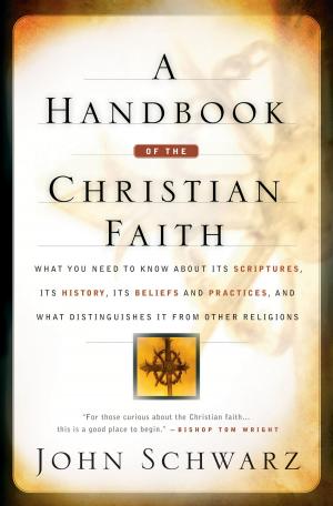 Cover of the book A Handbook of the Christian Faith by Kim Vogel Sawyer