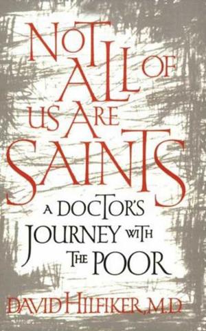 Book cover of Not All of Us Are Saints