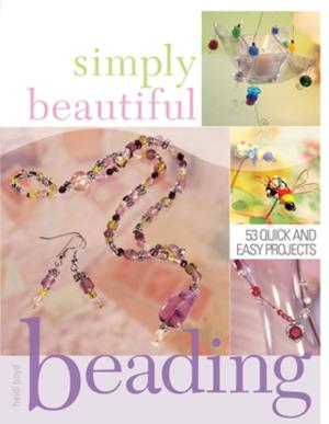 Cover of the book Simply Beautiful Beading by John Vorhaus