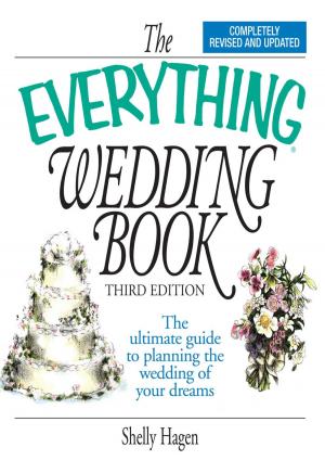 Cover of the book The Everything Wedding Book by Kelly White
