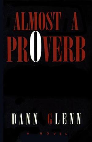 Cover of the book Almost A Proverb by Michael MacDonald