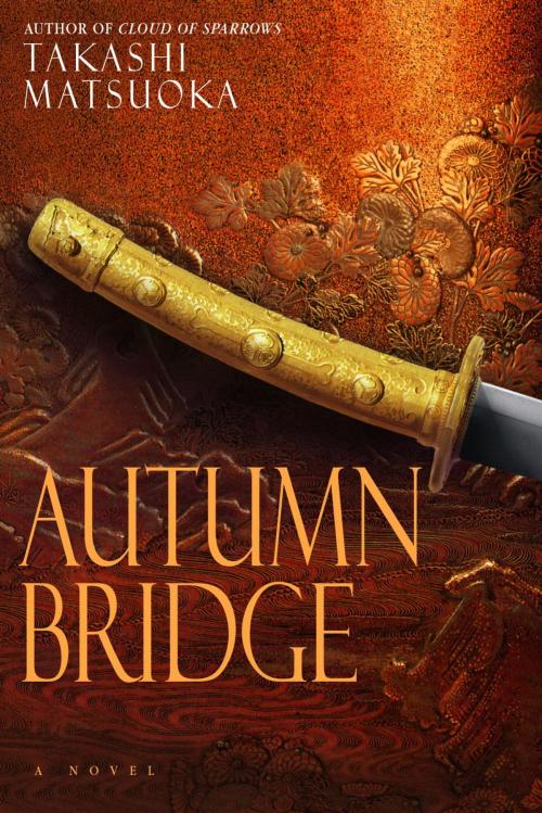 Cover of the book Autumn Bridge by Takashi Matsuoka, Random House Publishing Group