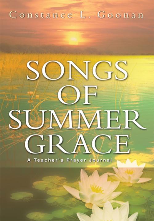 Cover of the book Songs of Summer Grace by Constance L. Goonan, iUniverse