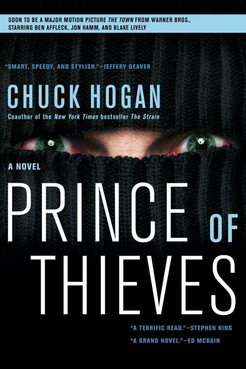 Cover of the book Prince of Thieves by Chuck Hogan, Scribner