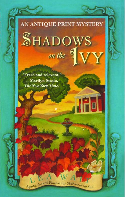 Cover of the book Shadows on the Ivy by Lea Wait, Scribner