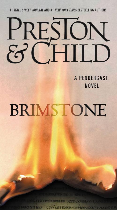 Cover of the book Brimstone by Douglas Preston, Lincoln Child, Grand Central Publishing