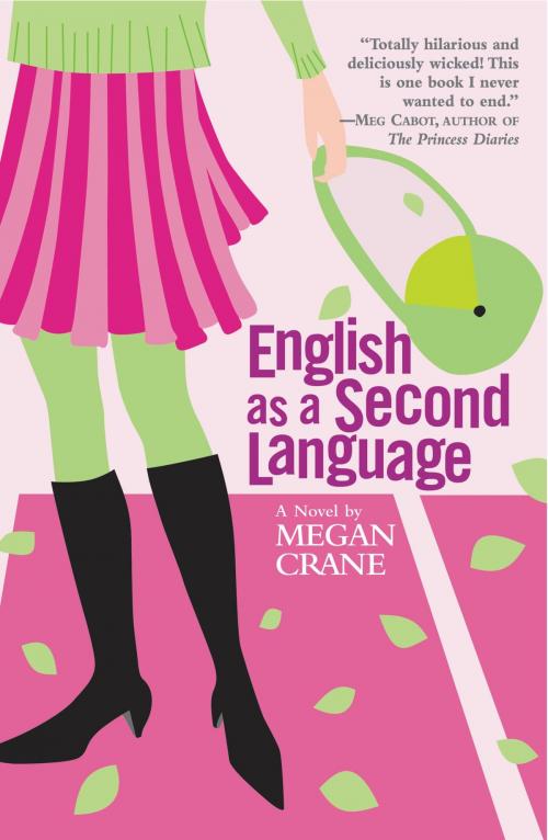 Cover of the book English as a Second Language by Megan Crane, Grand Central Publishing