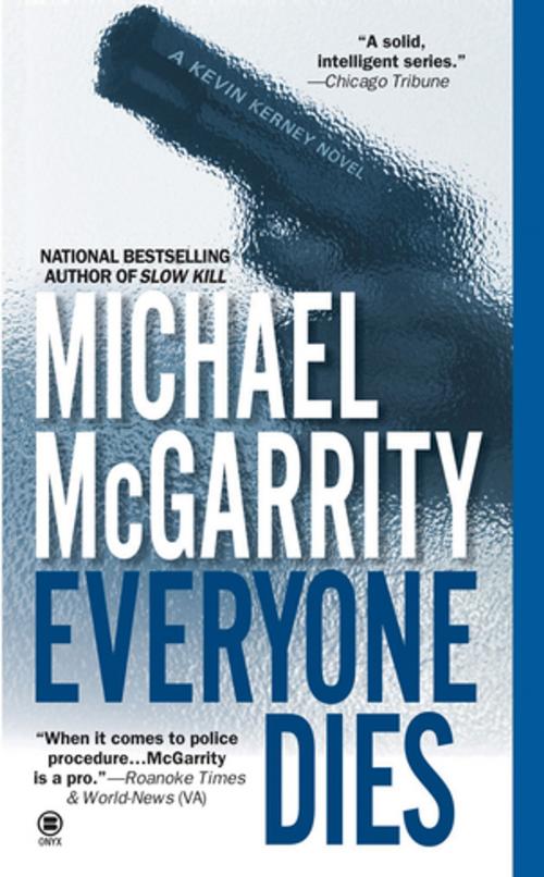 Cover of the book Everyone Dies by Michael McGarrity, Penguin Publishing Group