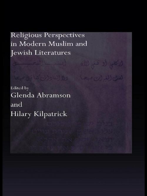Cover of the book Religious Perspectives in Modern Muslim and Jewish Literatures by , Taylor and Francis