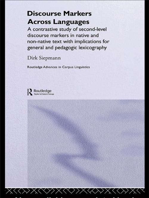 Cover of the book Discourse Markers Across Languages by Siepmann Dirk, Taylor and Francis