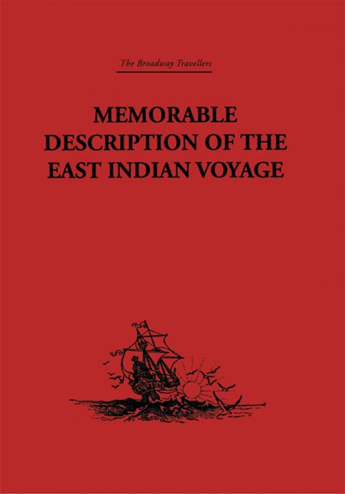 Cover of the book Memorable Description of the East Indian Voyage by Willem Ysbrantsz Bontekoe, Taylor and Francis