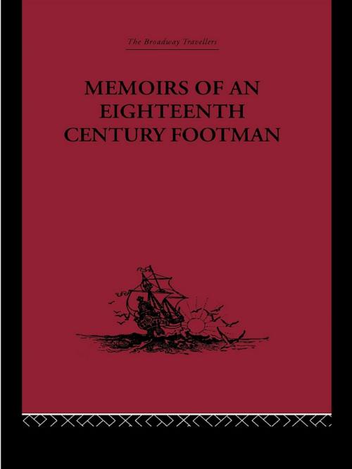 Cover of the book Memoirs of an Eighteenth Century Footman by John Macdonald, Taylor and Francis