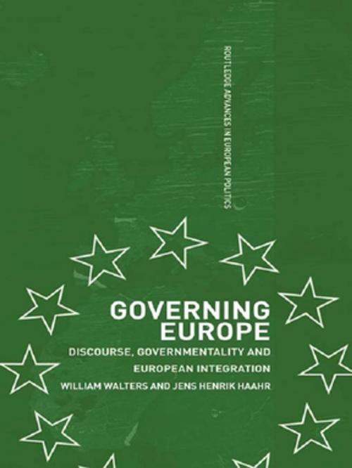 Cover of the book Governing Europe by Jens Henrik Haahr, William Walters, Taylor and Francis