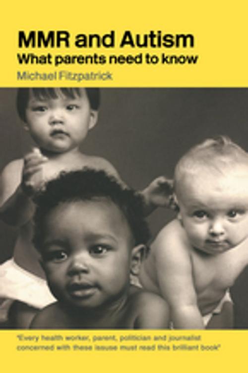 Cover of the book MMR and Autism by Michael Fitzpatrick, Taylor and Francis