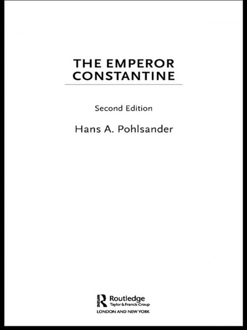 Cover of the book Emperor Constantine by Hans A. Pohlsander, Hans A. Pohlsander, Taylor and Francis