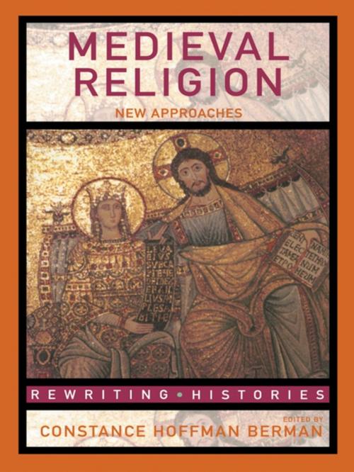 Cover of the book Medieval Religion by , Taylor and Francis