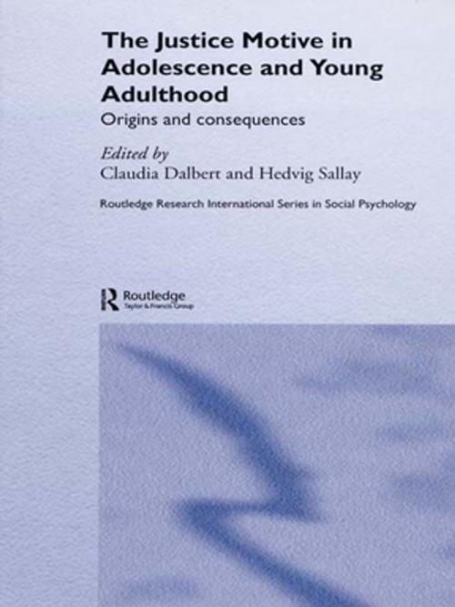 Cover of the book The Justice Motive in Adolescence and Young Adulthood by , Taylor and Francis