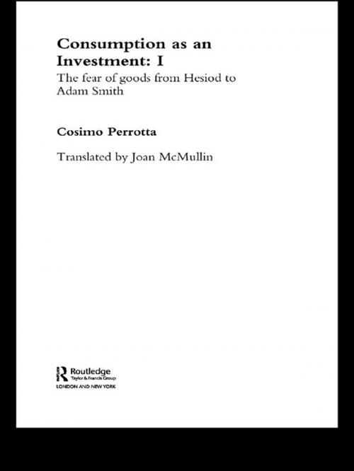 Cover of the book Consumption as an Investment by Cosimo Perrotta, Taylor and Francis