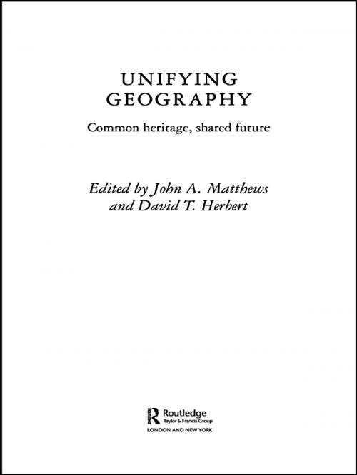 Cover of the book Unifying Geography by , Taylor and Francis