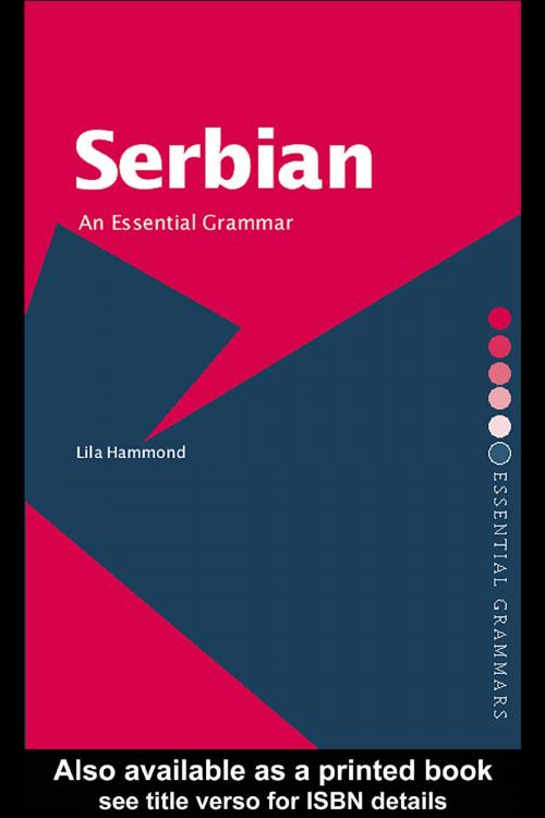 Cover of the book Serbian: An Essential Grammar by Lila Hammond, Taylor and Francis