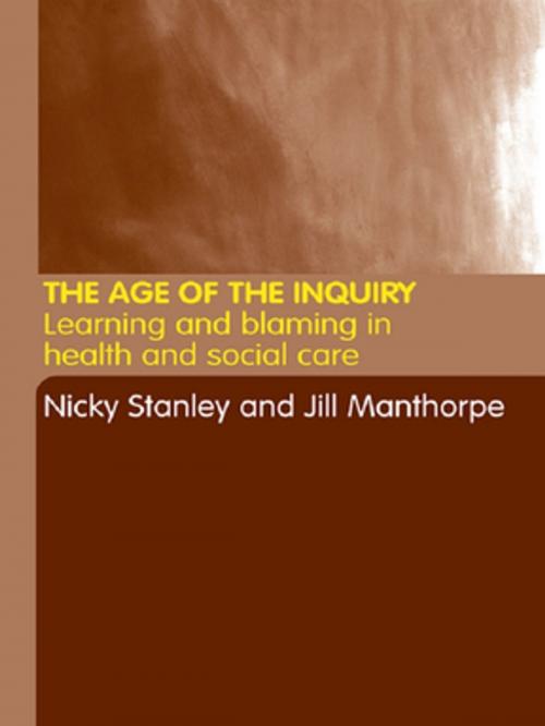 Cover of the book The Age of the Inquiry by , Taylor and Francis