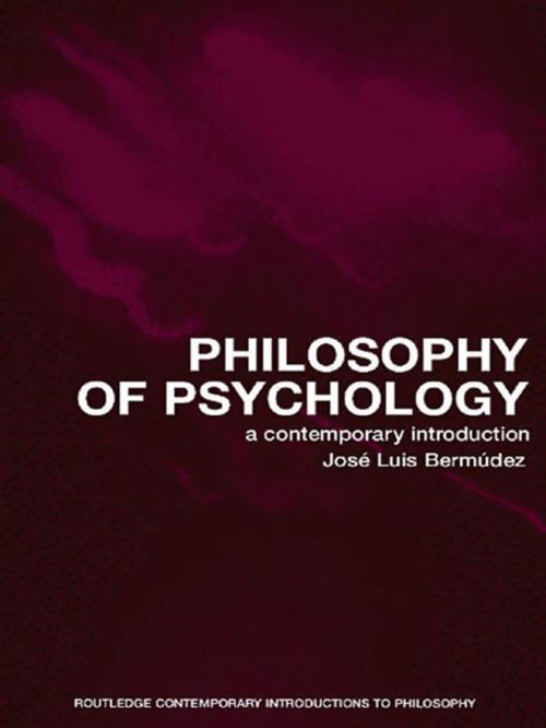 Cover of the book Philosophy of Psychology by Jose Luis Bermudez, Taylor and Francis