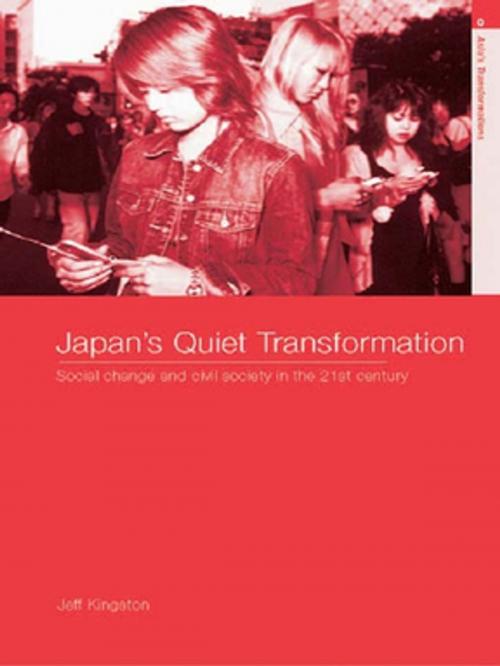 Cover of the book Japan's Quiet Transformation by Jeff Kingston, Taylor and Francis
